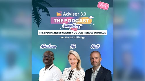 Adviser 3.0 The Podcast - SoapBox Ep.12