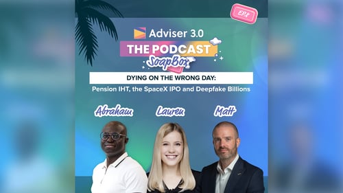 Adviser 3.0 The Podcast - SoapBox Ep.8