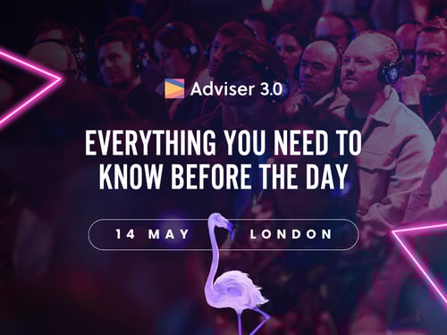 Your complete guide to Adviser 3.0 2026