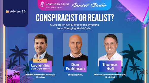 Sunset Studio Sessions - Conspiracist or Realist? A Debate on Gold, Bitcoin and Investing for a Changing World Order