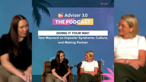 Adviser 3.0 The Podcast - Episode 133